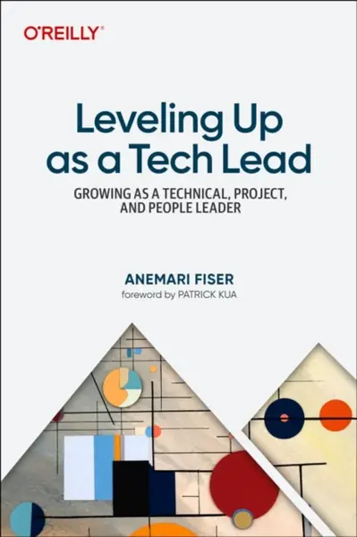 Leveling Up as a Tech Lead - Anemari Fiser