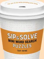 Sip & Solve Mini Word Search Puzzles - Trip Payne