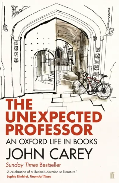 The Unexpected Professor - Professor John Carey