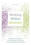 Working Within Diversity - Myira Khan