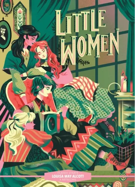 Classic StartsÂ®: Little Women - Louisa Alcott