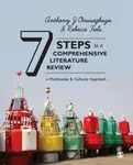 7 Steps to a Comprehensive Literature Review - Anthony J. Onwuegbuzie, Rebecca Frels