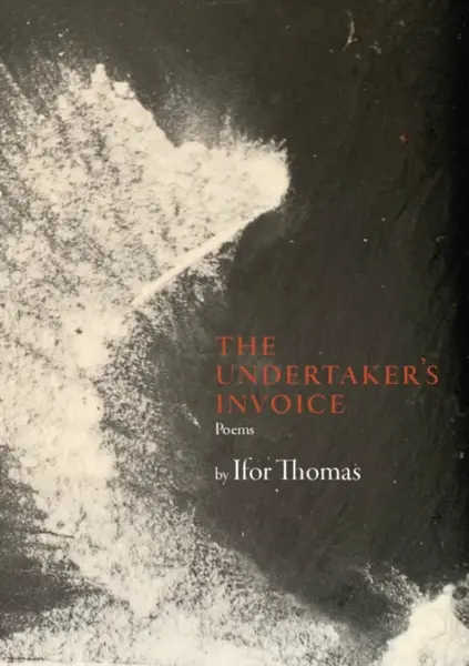 The Undertakerâ€™s Invoice - Ifor Thomas