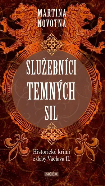 Služebníci temných sil - Martina Novotná