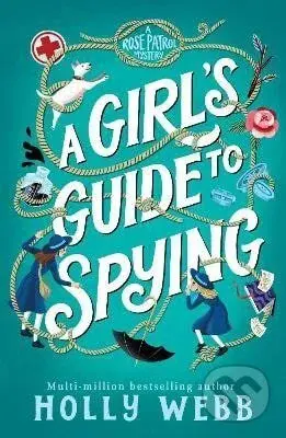Girl´s Guide to Spying - -