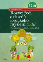 Rozvoj řeči a slovně logického myšlení, 2. díl - Jiřina Bednářová