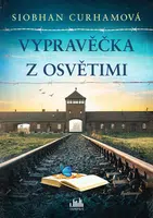 Kniha: Vypravěčka z Osvětimi od Curhamová Siobhan