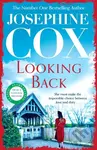 Looking Back (She must choose between love and duty...) - Josephine Cox