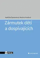 Kniha: Zármutek dětí a dospívajících od Špatenková Naděžda