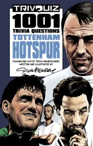 Trivquiz Tottenham Hotspur - Steve McGarry