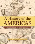 A History of the Americas - William Potter, Professor Anthony McFarlane