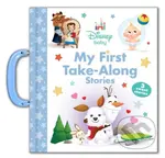 Disney Baby: My First Take-Along Stories - Nancy Parent