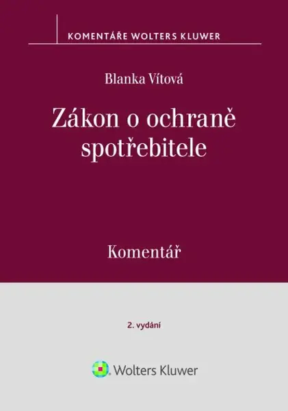 Zákon o ochraně spotřebitele Komentář - Blanka Vítová