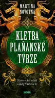 Kletba plaňanské tvrze - Historické krimi z doby Václava II. - Martina Novotná