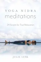 Yoga Nidra Meditations - Julie Lusk
