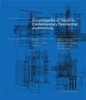 Encyclopedia of Detail in Contemporary Residential Architecture - Virginia McLeod