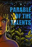 Parable of the Talents - Octavia E. Butlerová, Damian Duffy