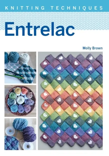 Entrelac - Molly Brown