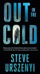 Out in the Cold - Steve Urszenyi