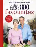 The Fast 800 Favourites - Dr Clare Bailey Mosley
