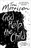 God Help the Child - Toni Morrisonová