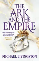 The Ark and the Empire - Dr Michael Livingston