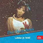 Eva Hurychová – Láska je hráč