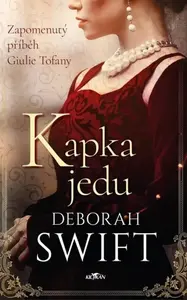 Kapka jedu (poškozené) - Deborah Swift