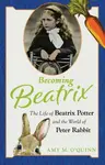 Becoming Beatrix - Amy M. O'Quinn