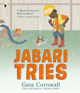 Jabari Tries - Gaia Cornwall