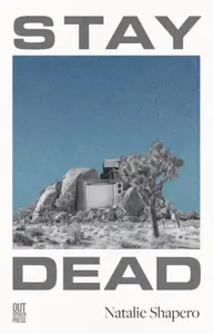 Stay Dead - Natalie Shapero