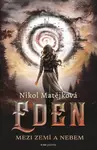 Eden - Nikol Matějková