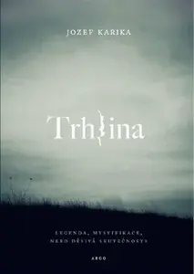 Trhlina (poškozená) - Jozef Karika
