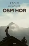 Osm hor (poškozená) - Paolo Cognetti