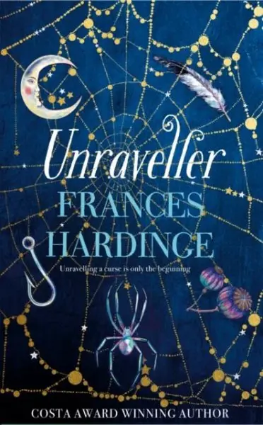 Unraveller - Frances Hardinge