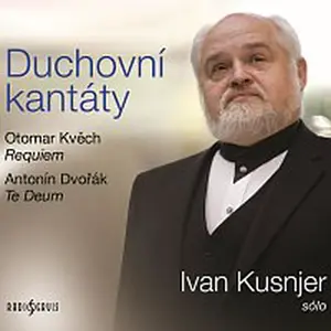 Ivan Kusnjer – Duchovní kantáty
