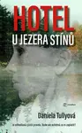 Hotel u Jezera stínů (poškozené) - Daniela Tully