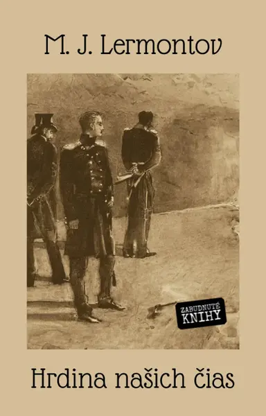 Hrdina našich čias - Mikhail Lermontov