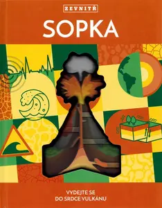 Sopka zevnitř (poškozená)