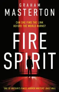 Fire Spirit - Graham Masterton