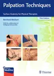 Palpation Techniques - Reichert Bernhard, Wolfgang Stelzenmuller