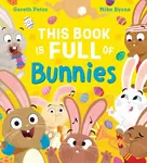 This Book is Full of Bunnies - Gareth Peter