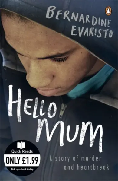 Hello Mum - Bernardine Evaristová