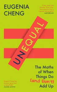 Unequal - Eugenia Cheng