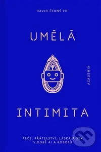 Umělá intimita - David Černý,Umělá intimita - David Černý
