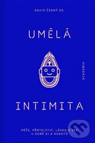 Umělá intimita - David Černý,Umělá intimita - David Černý