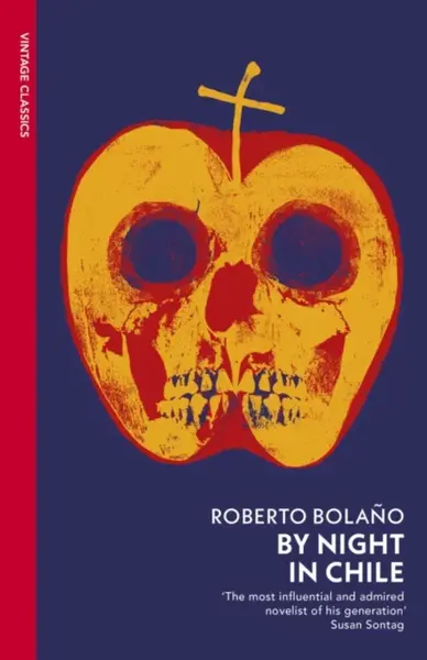 By Night in Chile - Roberto Bolaňo