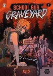 School Bus Graveyard, Volume 1 - Red