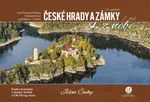 České hrady a zámky z nebe Jižní Čechy (2)