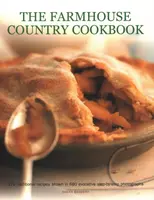 The Farmhouse Country Cookbook - Sarah Banbery